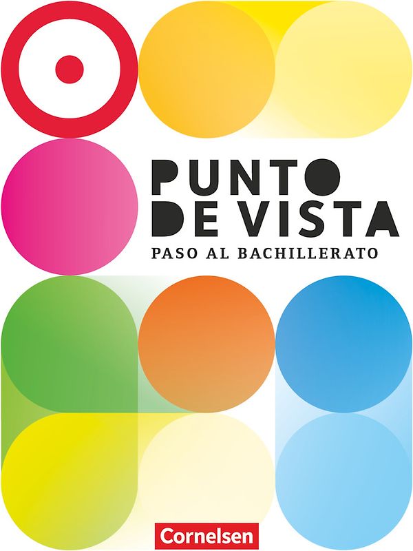Punto de vista - Spanisch für die Einführungsphase: Paso al Bachillerato - Ausgabe 2023 - B1+: 10./11. Schuljahr