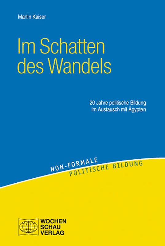 Im Schatten den politischen Wandels