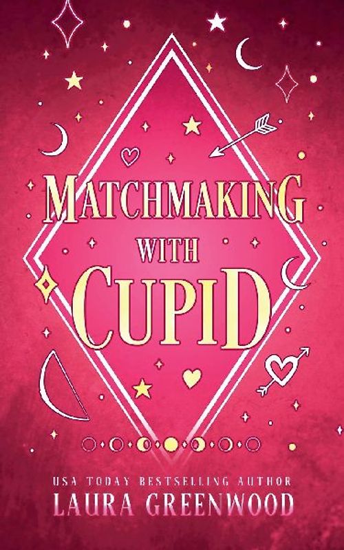 Matchmaking With Cupid