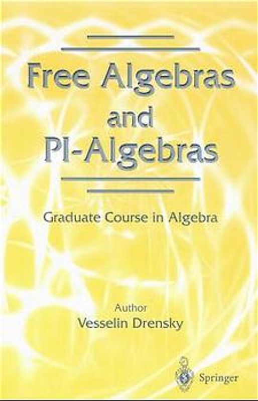 Free Algebras and PI-Algebras