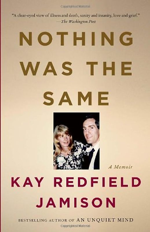 Nothing Was the Same - Jamison, Kay Redfield