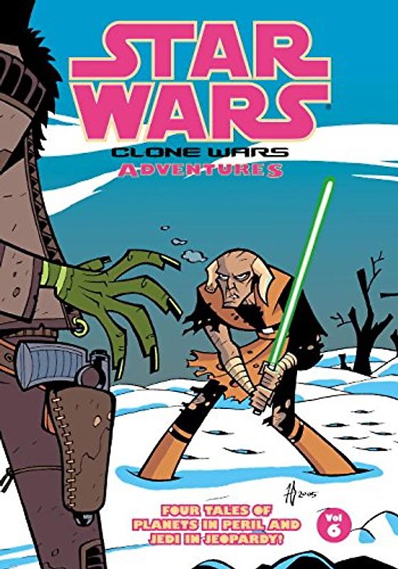 Clone Wars Adventures: Volume 6 (Star Wars: Clone Wars Adventures) - Joshua Elliott
