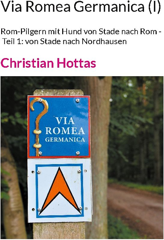 Via Romea Germanica (I)