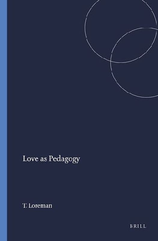 Love as Pedagogy