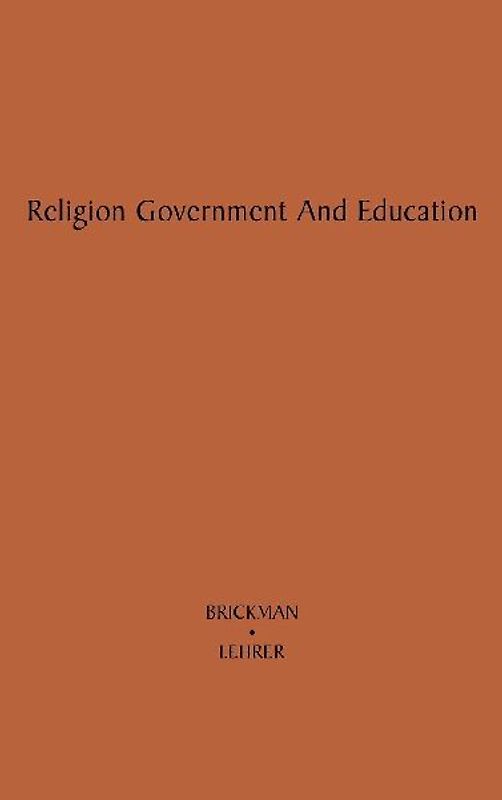 Religion, Government, and Education