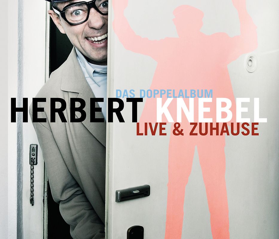 Herbert Knebel - Live und Zuhause