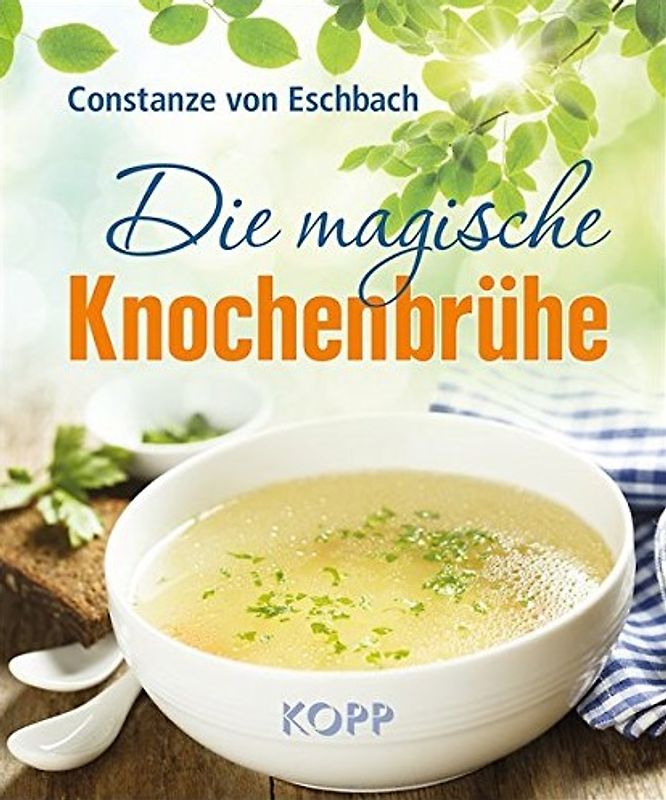 Die magische Knochenbrühe