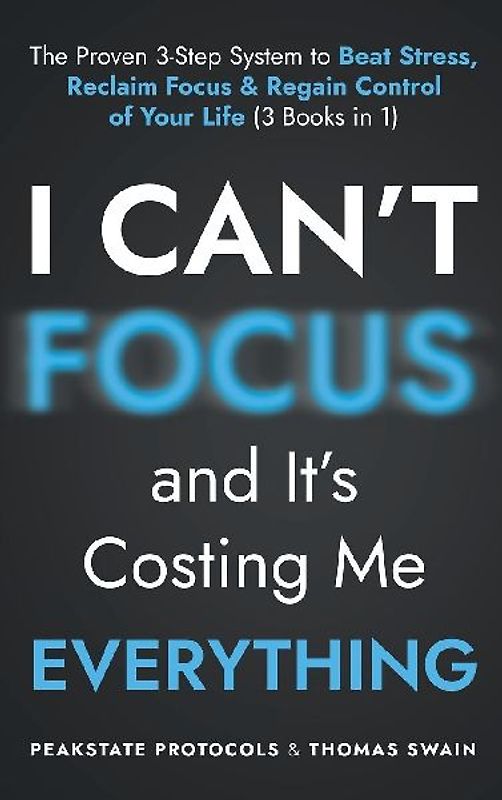 I Can't Focus, and It's Costing Me Everything
