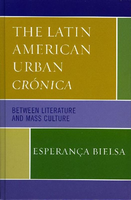 Latin American Urban Crónica