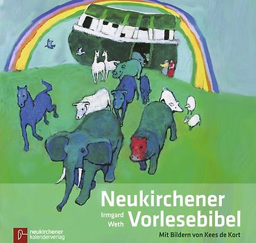 Neukirchener Vorlesebibel. Mit Bildern von Kees de Kort