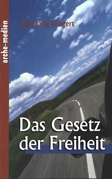 Das Gesetz der Freiheit