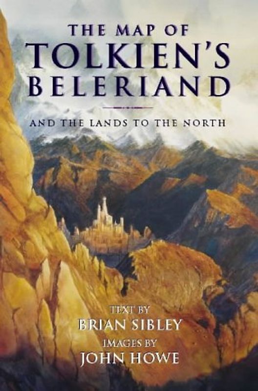 The Map of Tolkien's Beleriand. Farbige Karte und Begleitheft. And the Lands of the North.: And the Lands to the North - John Ronald Reuel Tolkien