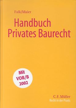Handbuch Privates Baurecht