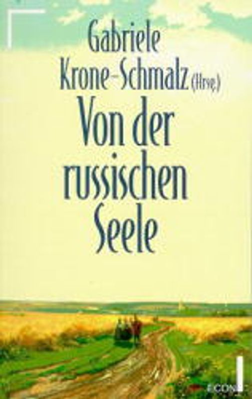 Von der russischen Seele. Impressionen von Puschkin bis Jerofejew