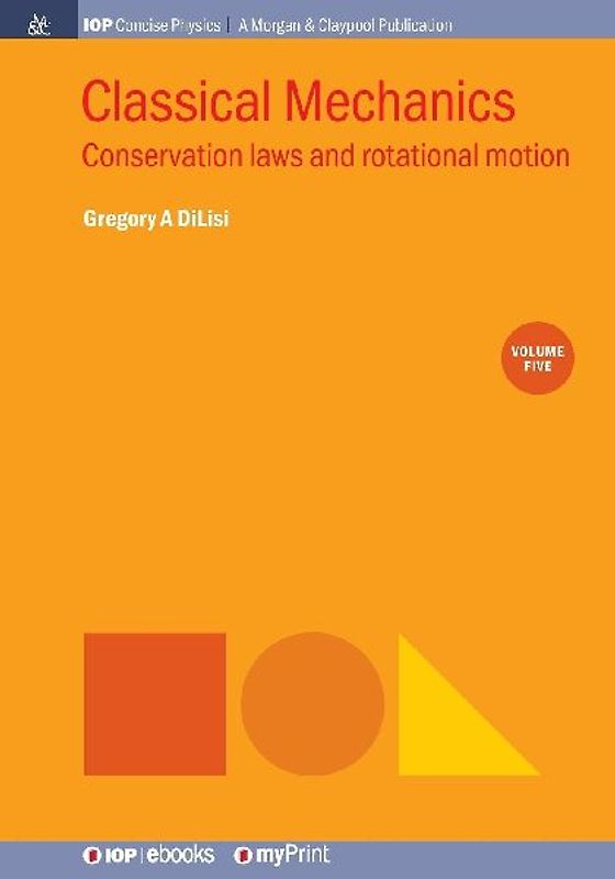 Classical Mechanics, Volume 5