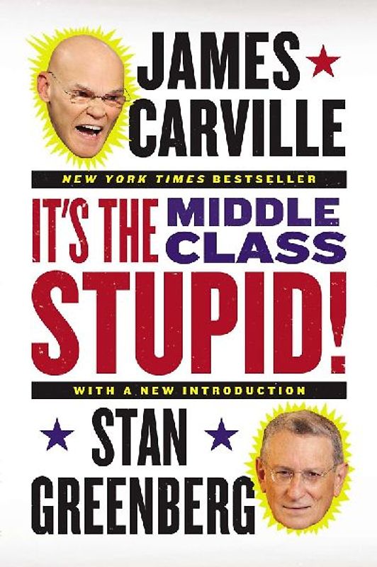 It's the Middle Class, Stupid!