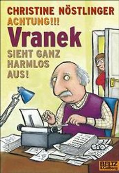 Achtung!!! Vranek sieht ganz harmlos aus!