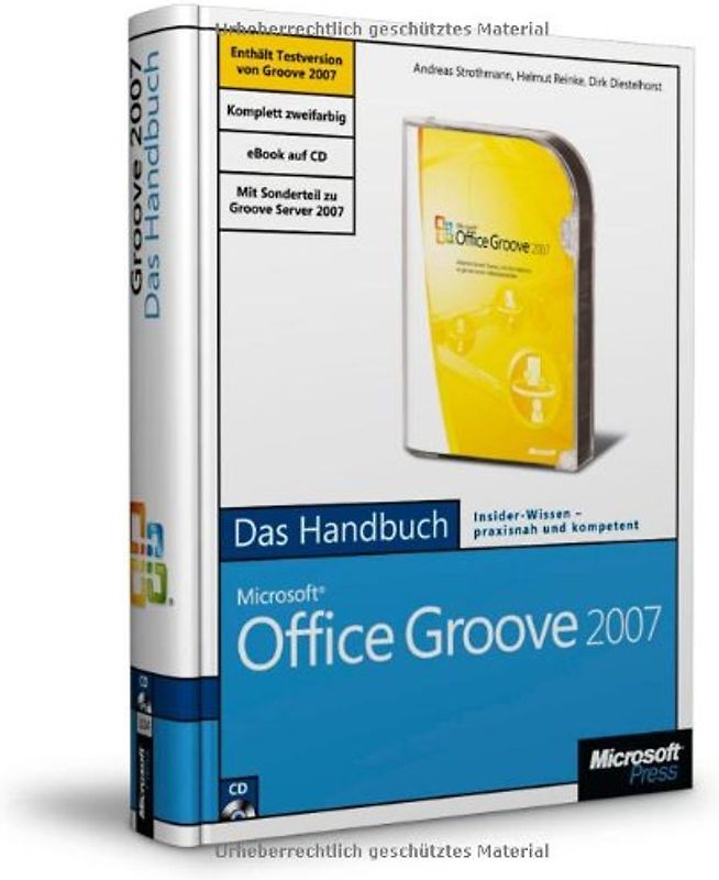 Microsoft Office Groove 2007 - Das Handbuch