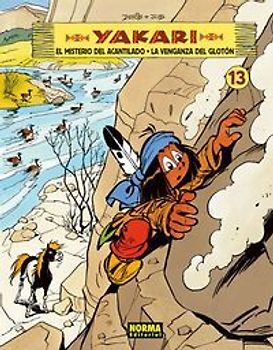 Yakari 13, El misterio del acantilado ; La venganza del glotón