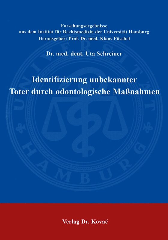 Identifizierung unbekannter Toter durch odontologische Massnahmen