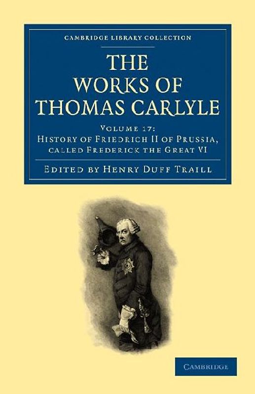 The Works of Thomas Carlyle - Volume 17