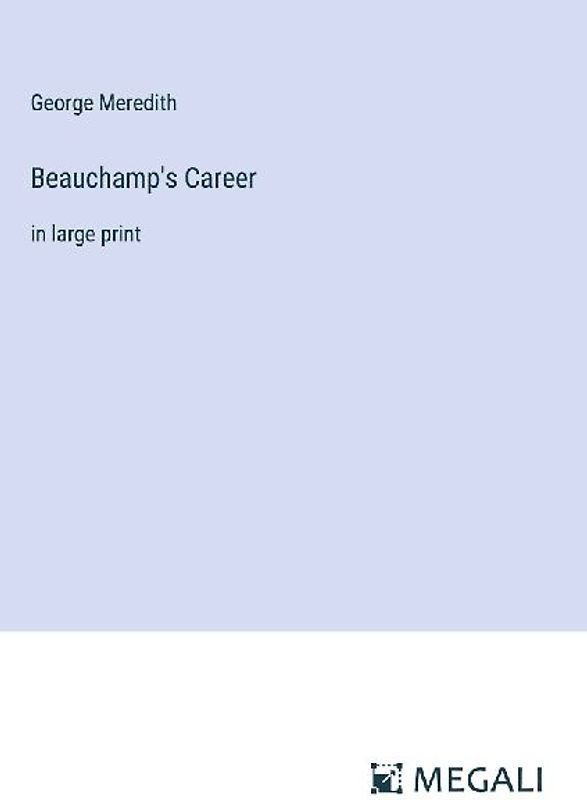 Beauchamp's Career