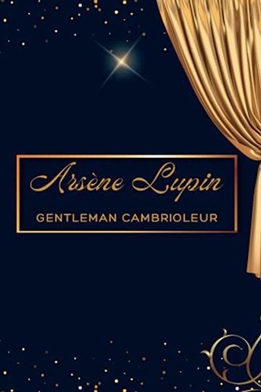 Arsène Lupin Gentleman Cambrioleur