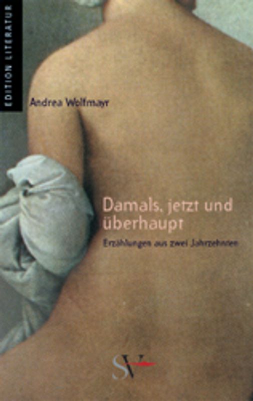 Damals, jetzt und überhaupt