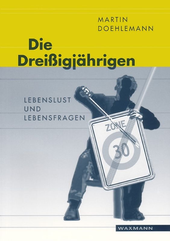 Die Dreißigjährigen