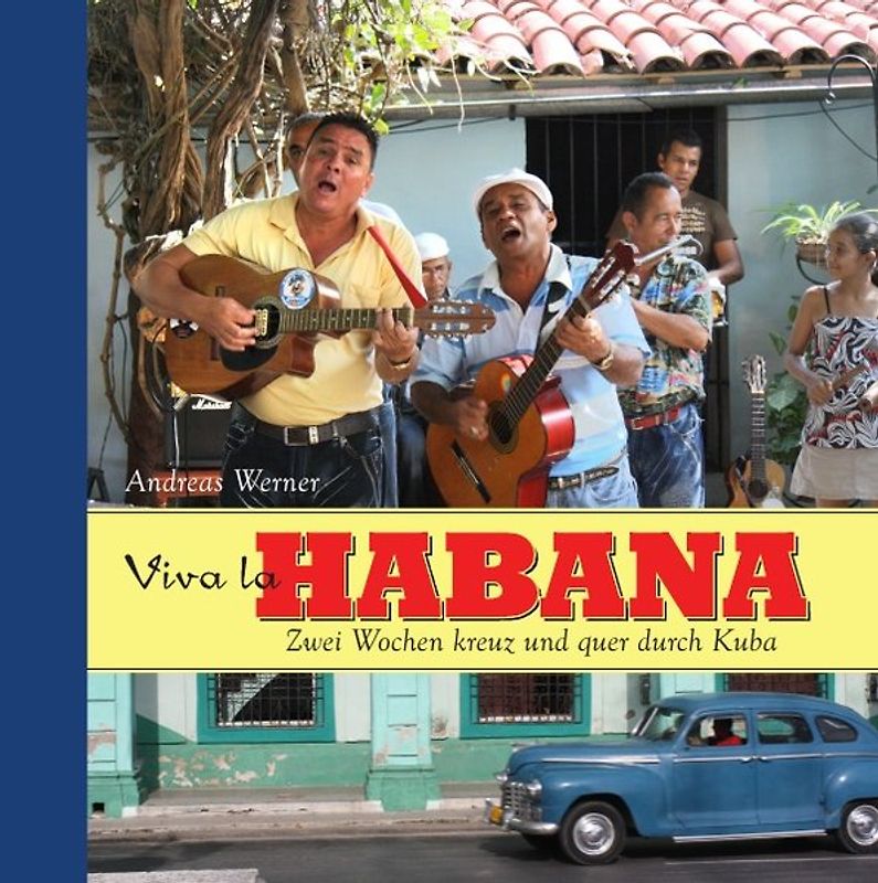Viva la Habana