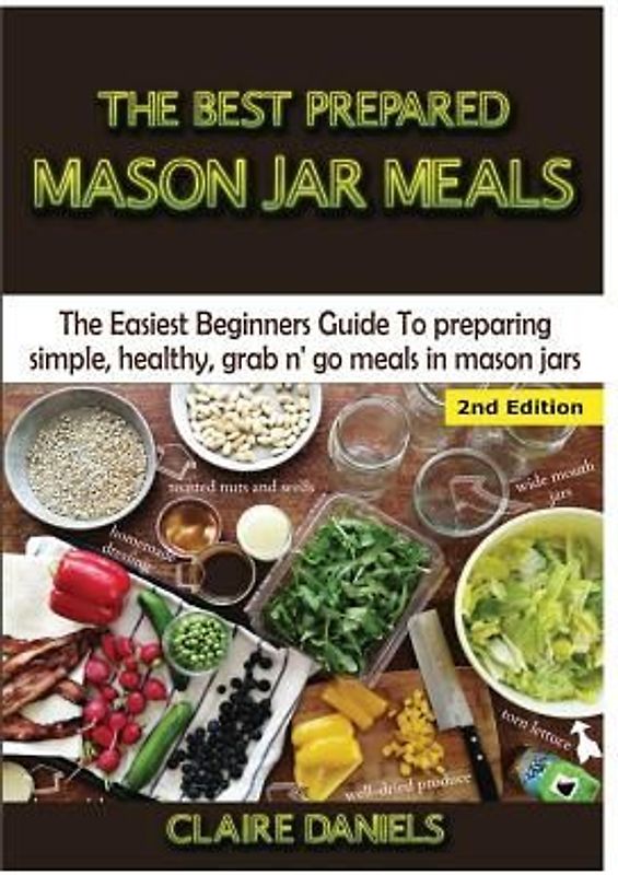 The Best Prepared Mason Jar Meals