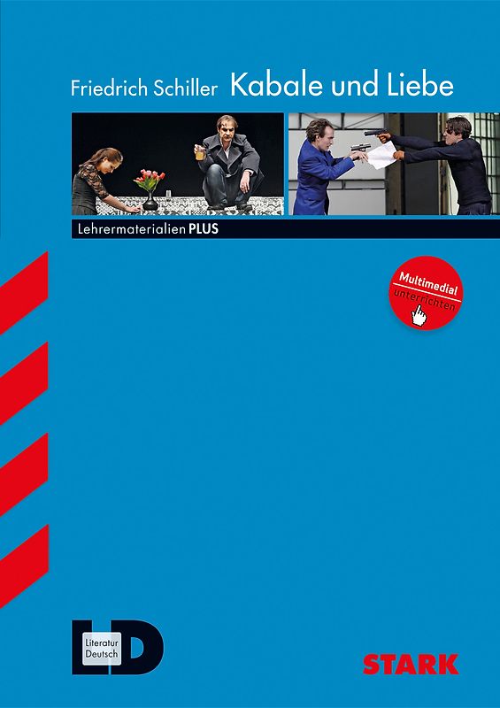 STARK Lehrermaterialien PLUS - Friedrich Schiller: Kabale und Liebe