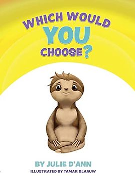 Which Would YOU Choose?: I GET to choose!