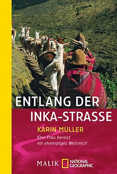 Entlang der Inka-Straße