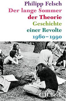 Der lange Sommer der Theorie