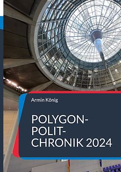 Polygon-Polit-Chronik 2024