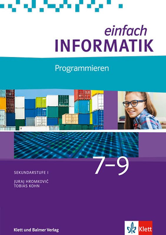 Einfach Informatik / Einfach Informatik 7 ─ 9 Programmieren