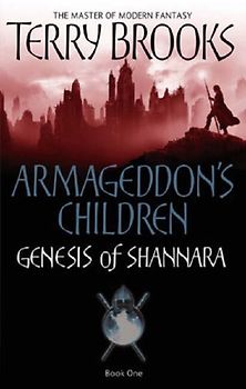Armageddon's Children (Genesis of Shannara) - Terry Brooks