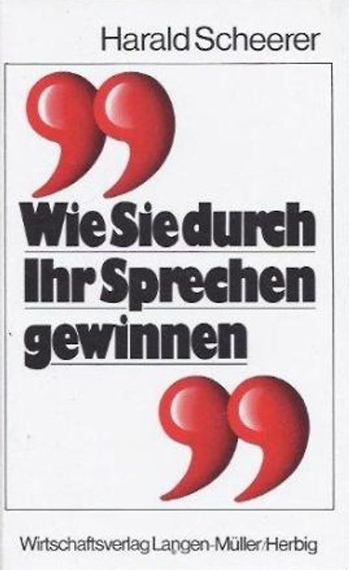 Wie Sie durch Ihr Sprechen gewinnen