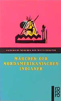 Märchen der nordamerikanischen Indianer