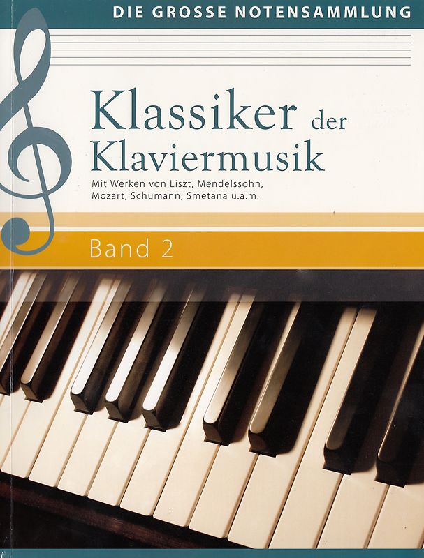 Klassiker der Klaviermusik: Band 2 - Die Grosse Notensammlung - Wolfgang Flödl [Taschenbuch]
