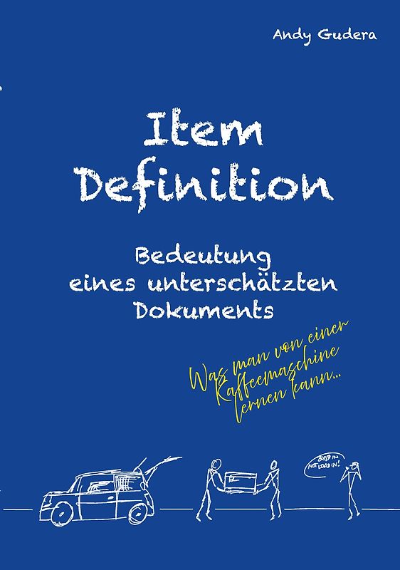 Item Definition - Bedeutung eines unterschätzten Dokuments