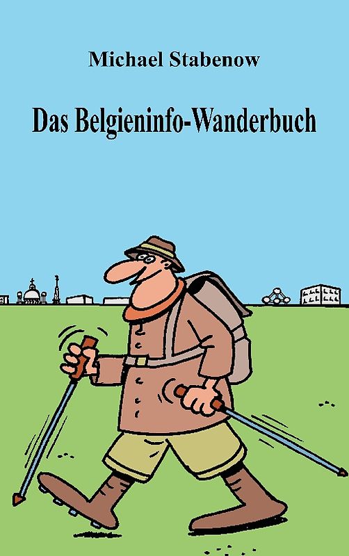 Das Belgieninfo-Wanderbuch