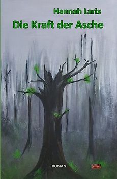 Die Kraft der Asche