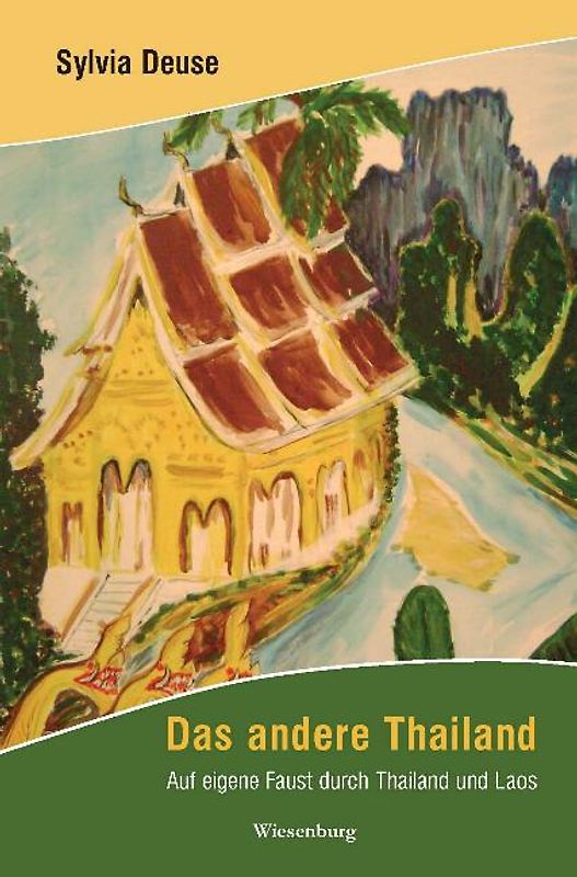 Das andere Thailand