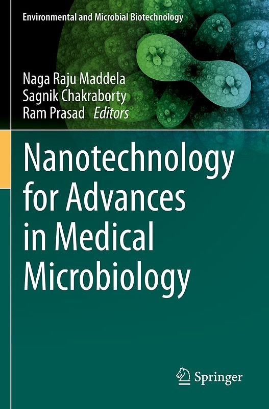 Nanotechnology for Advances in Medical Microbiology