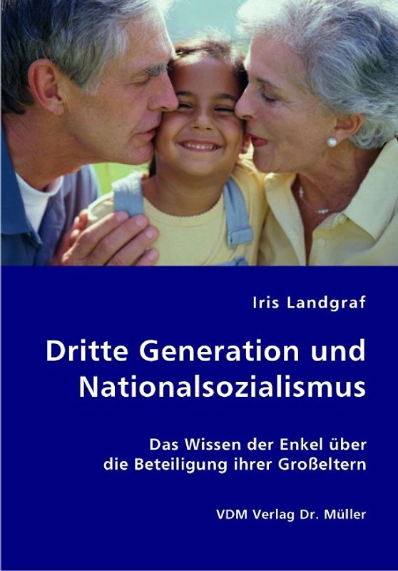 Dritte Generation und Nationalsozialismus