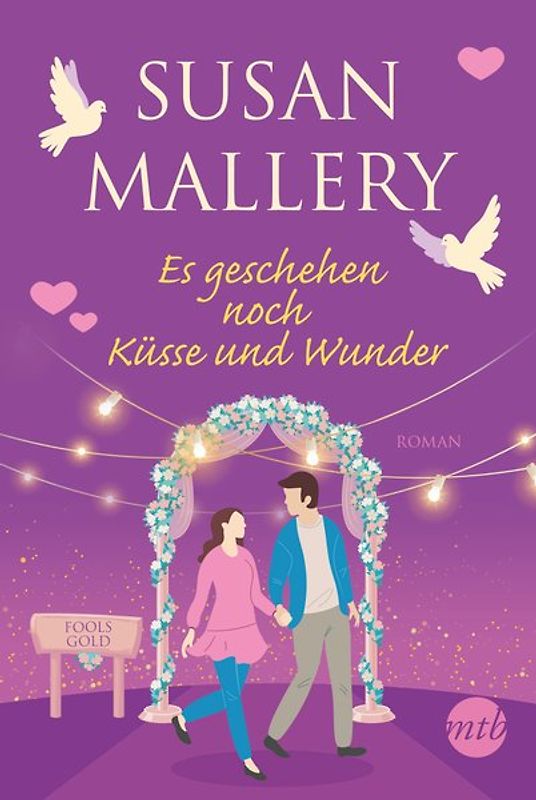 Es geschehen noch Küsse und Wunder