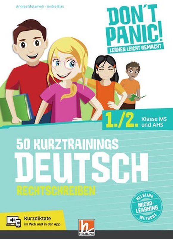 DON'T PANIC! Lernen leicht gemacht, 50 Kurztrainings Deutsch