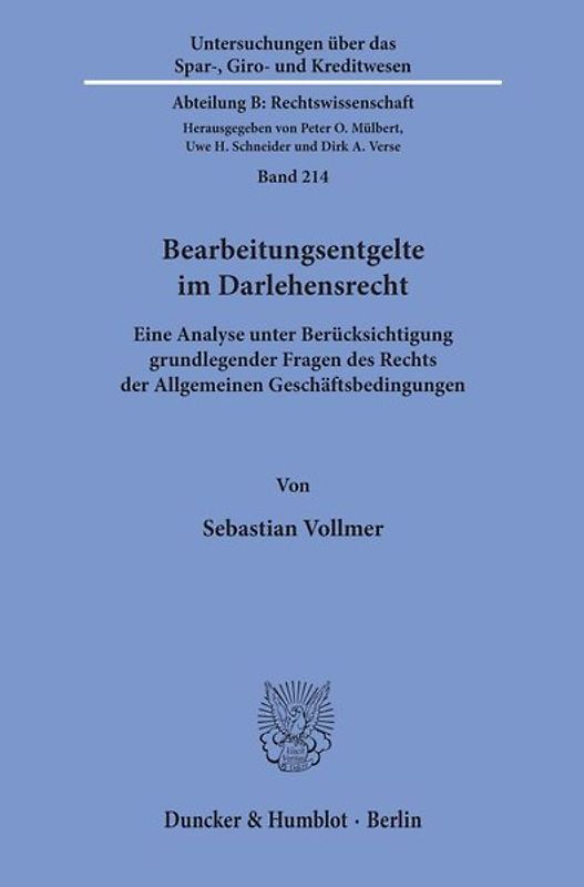 Bearbeitungsentgelte im Darlehensrecht.